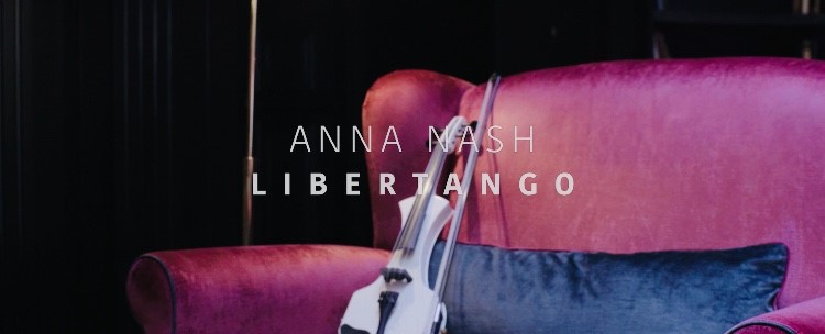 Anna Nash Promo Libertango